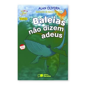 Baleias Não Dizem Adeus - Coleção Jabuti - Editora Saraiva