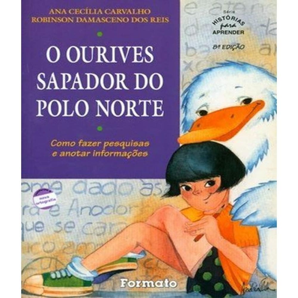 Livro Ourives Sapador Do Polo Norte, O