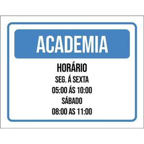 Placa Sinalização - Academia Horário Segunda Sexta 36X46