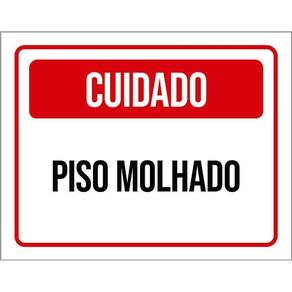 Placa Sinalização - Cuidado Piso Molhado Vermelho 36X46