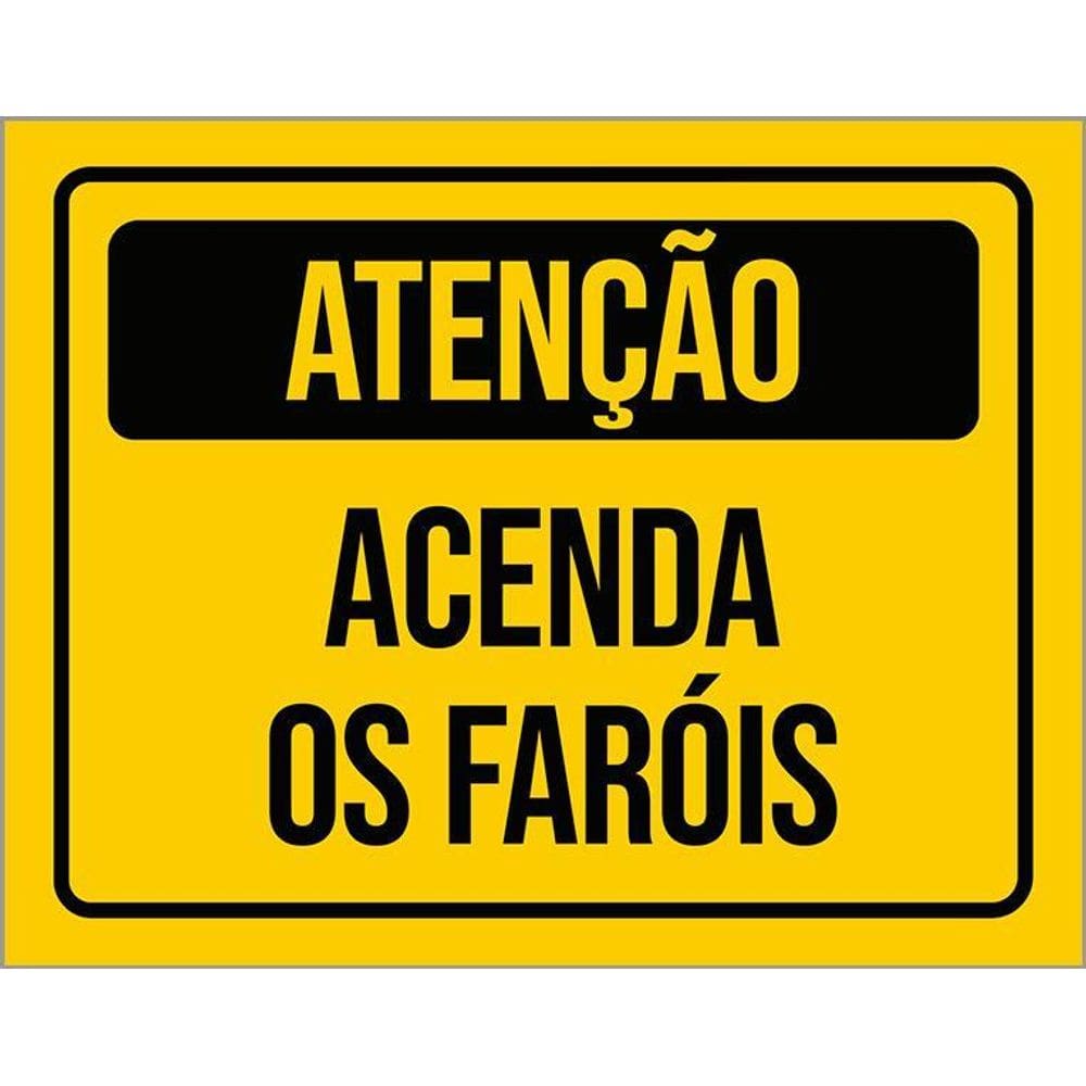 Placa De Sinalização - Atenção Acenda Os Faróis 36X46