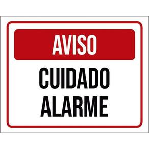 Placa Sinalização Identificação Aviso Cuidado Alarme 36X46