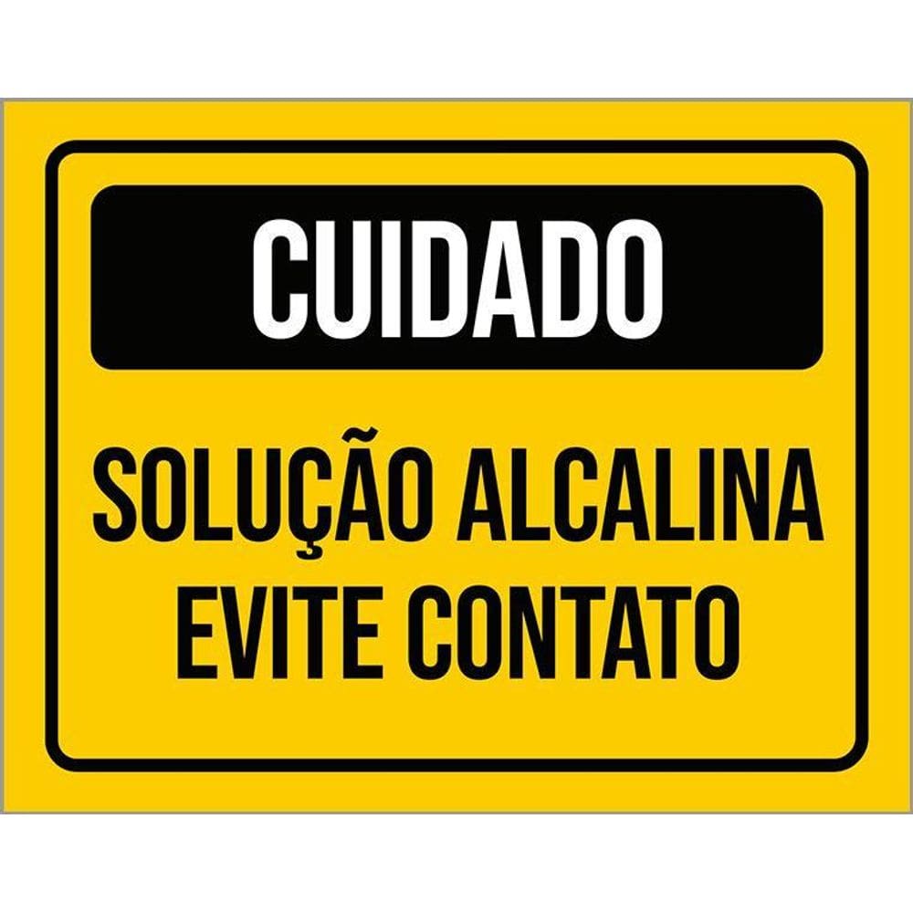 Placa Sinalização Atenção Solução Alcalina Evite 36X46