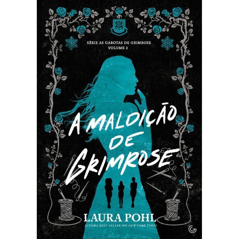 A Maldição De Grimrose Vol. 2