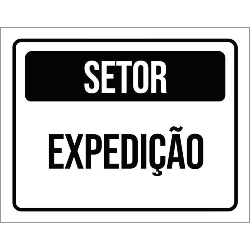 Placa Sinalização - Setor Expedição 36X46