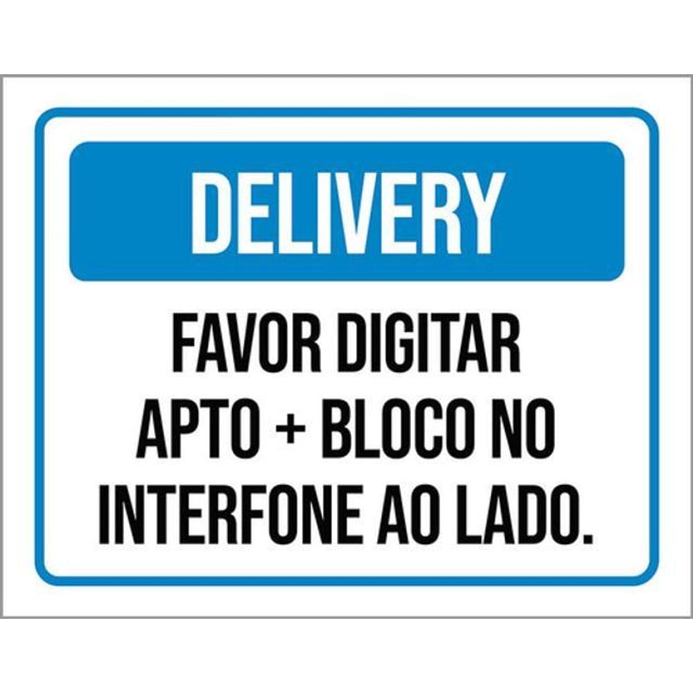 Kit 3 Placas Delivery Favor Digitar Apto Bloco Interfone