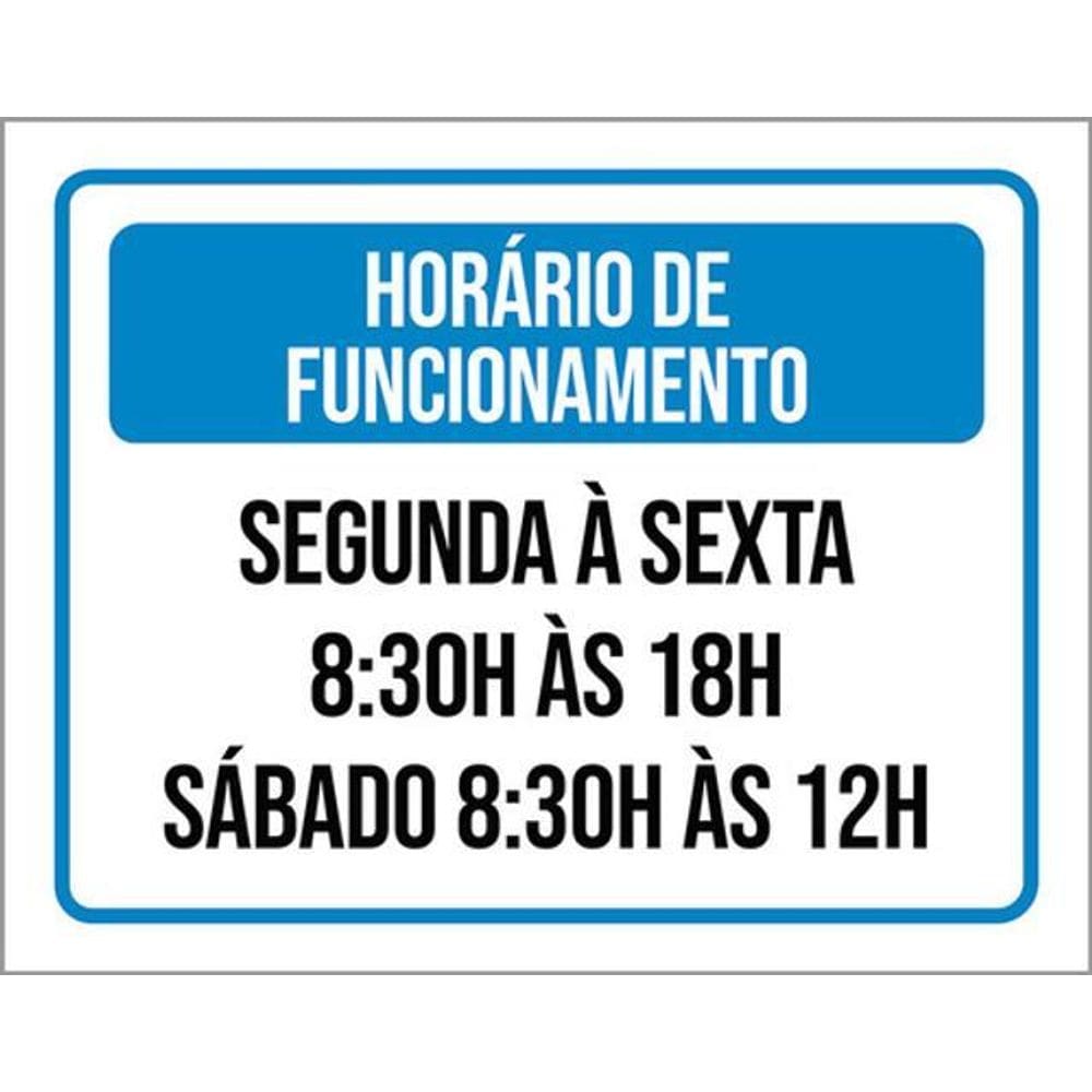 Kit 3 Placas Horário Funcionamento Segunda Sexta Azul