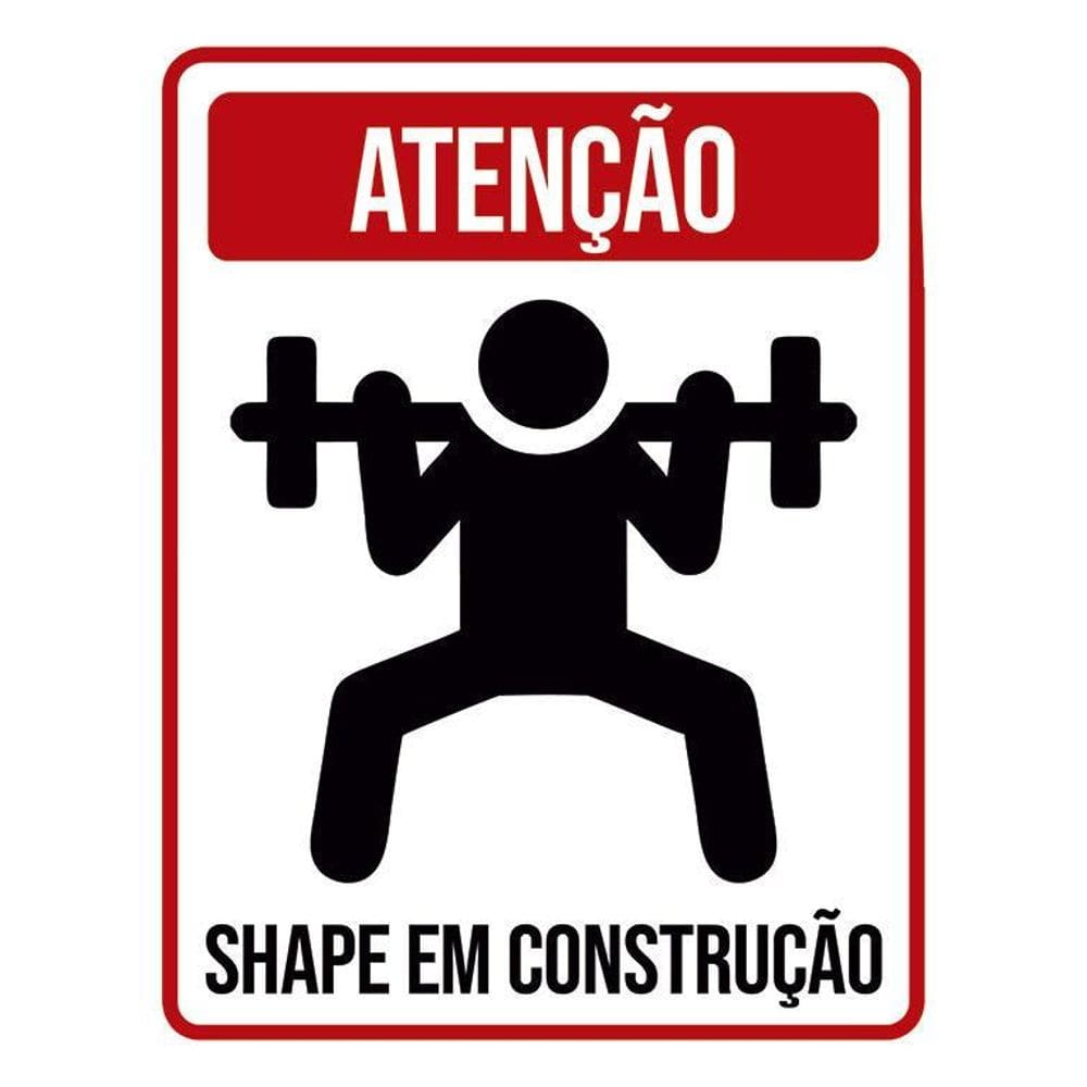 Placa Atenção Shape Em Construção 36X46