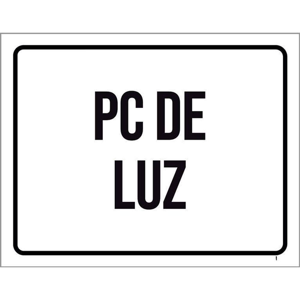 Placa Sinalização Pc De Luz 36X46