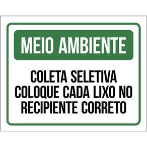 Placa Meio Ambiente Coleta Seletiva Coloque Cada Lixo 36X46