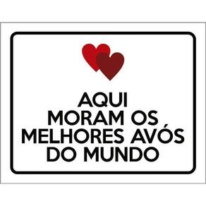 Placa Decorativa Aqui Moram Melhores Avós Do Mundo 36X46