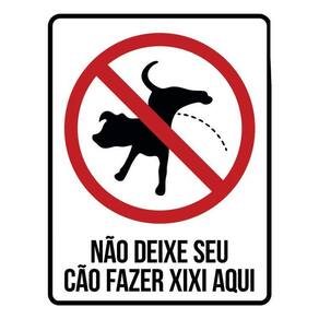 Placa Atenção Não Deixe Seu Cão Fazer Xixi Aqui V 36X46
