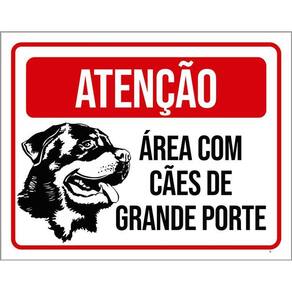 Placa Sinalização - Atenção Área Com Cães Grande Porte 36X46