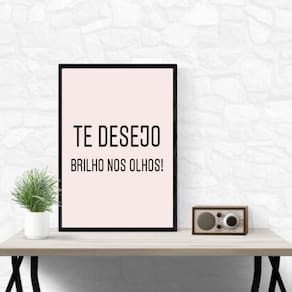 Quadro Te Desejo Brilho Nos Olhos 33X24Cm - Com Vidro