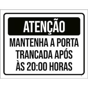 Kit 3 Placas Atenção Mantenha Porta Fechada 20 Horas