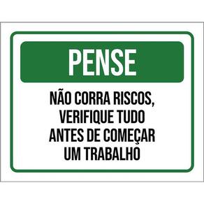 Placa De Sinalização - Pense Não Corra Riscos 36X46