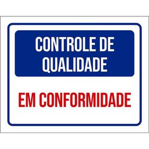 Kit 5 Placas Controle Qualidade Em Conformidade 36X46