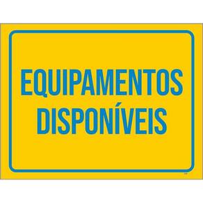 Placa Sinalização - Equipamentos Disponíveis 36X46