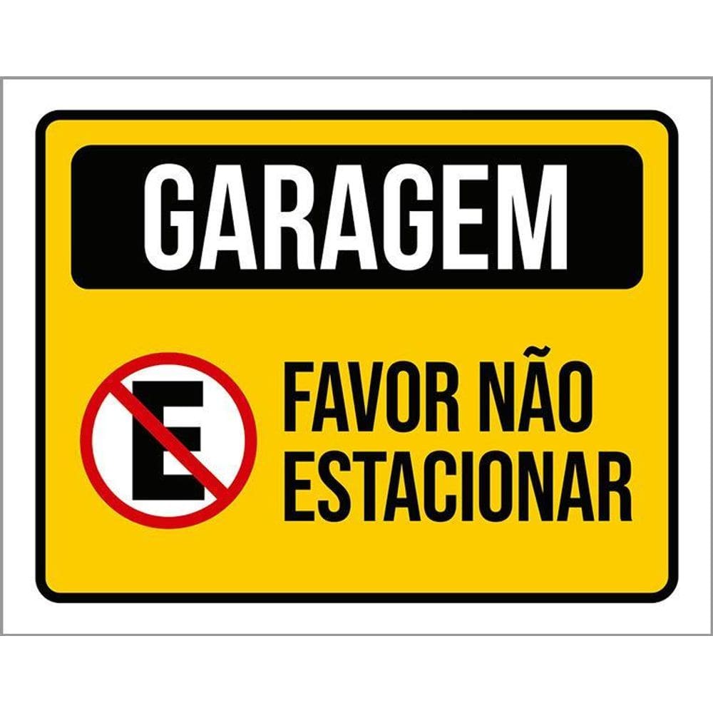 Placa Garagem Favor Não Estacionar 36X46