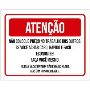 Placa Atenção Não Coloque Preço Trabalho Outros 36X46