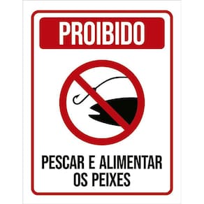 Placa Proibido Pescar Alimentar Os Peixes 36X46