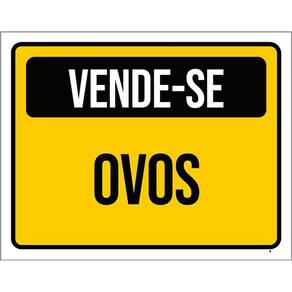 Placa De Sinalização - Vende-Se Ovos 36X46