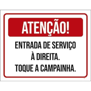Placa Atenção Entrada Serviço À Direita 36X46