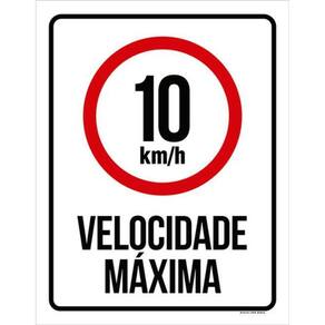 Kit 3 Placas Sinalização - 10Km Velocidade Máxima Ml158