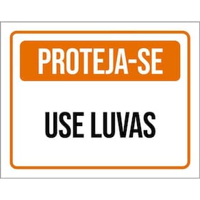 Kit 3 Placas De Sinalização - Proteja-Se Use Luvas