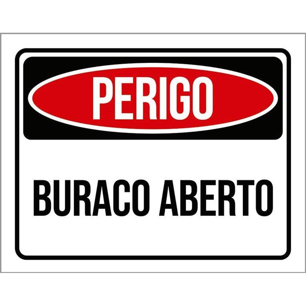 Placa Perigo Buraco Aberto 36X46