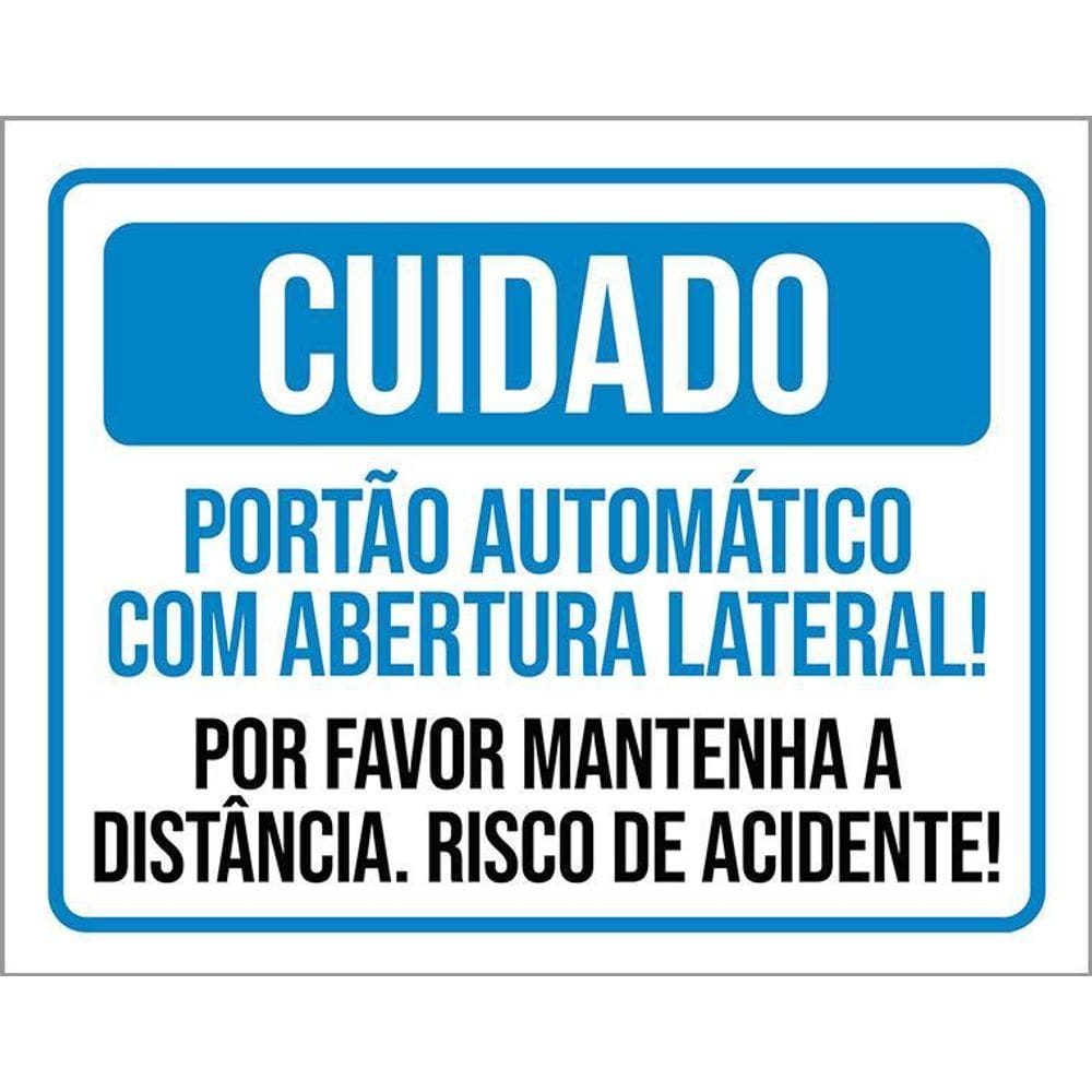 Kit 3 Placas Cuidado Portão Automático Abertura Lateral