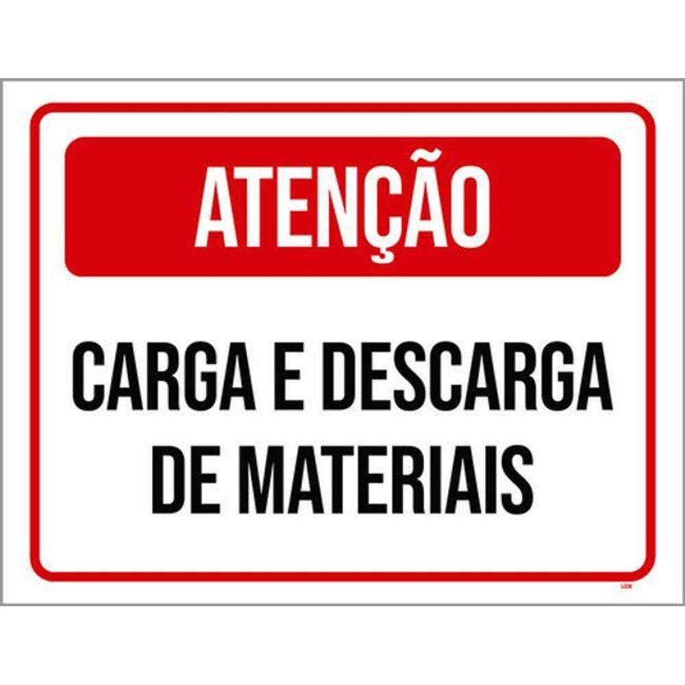 Kit 3 Placas Atenção Caga Descarga Materiais