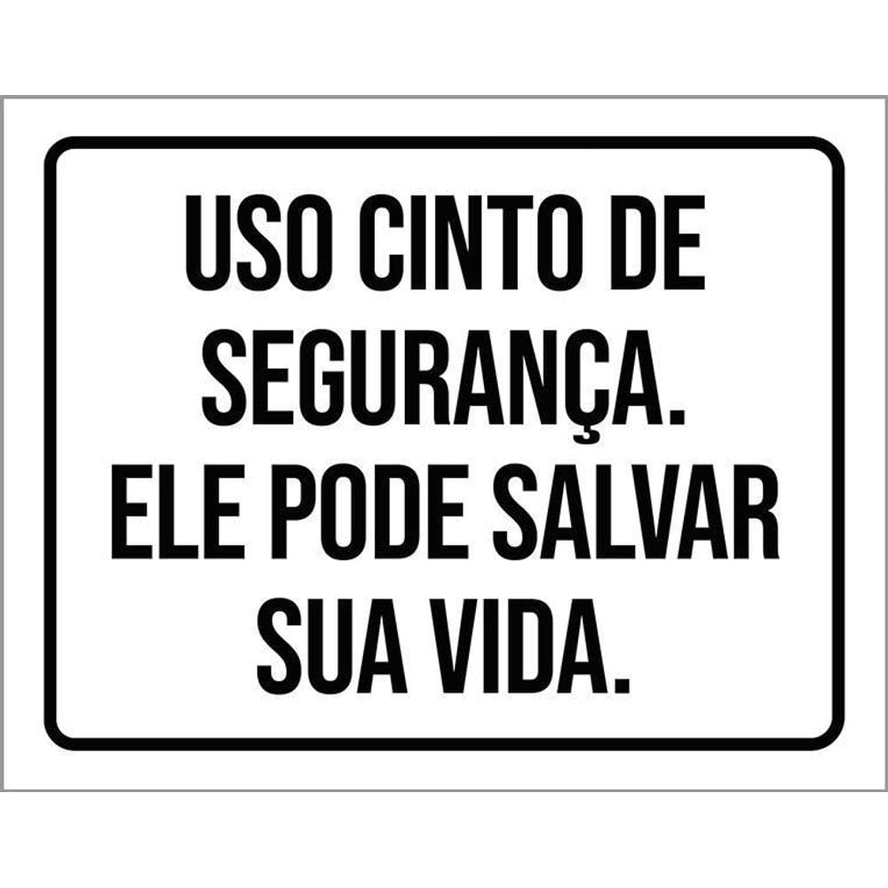 Kit 3 Placas Use Cinto Segurança Ele Pode Salvar Sua Vida
