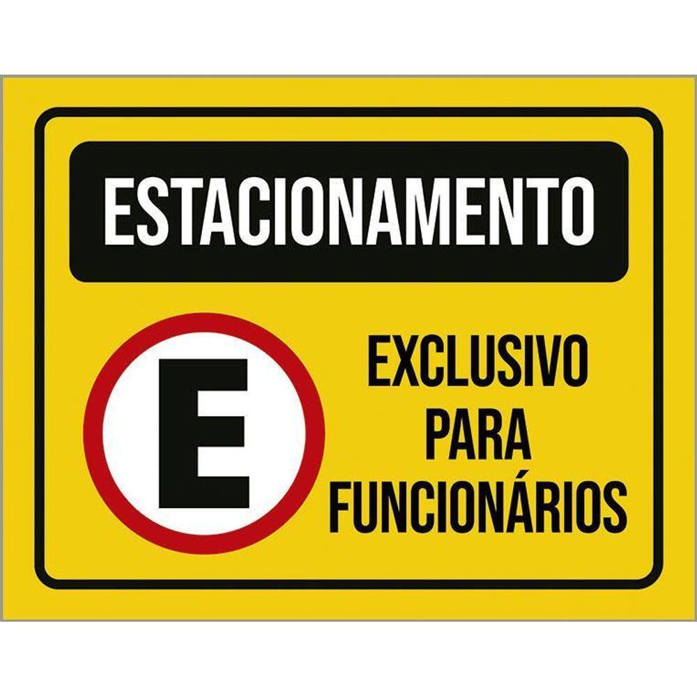 Kit 10 Placas Estacionamento Exclusivo Funcionários 27X35