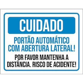 Kit 3 Placas Cuidado Portão Automático Abertura Lateral