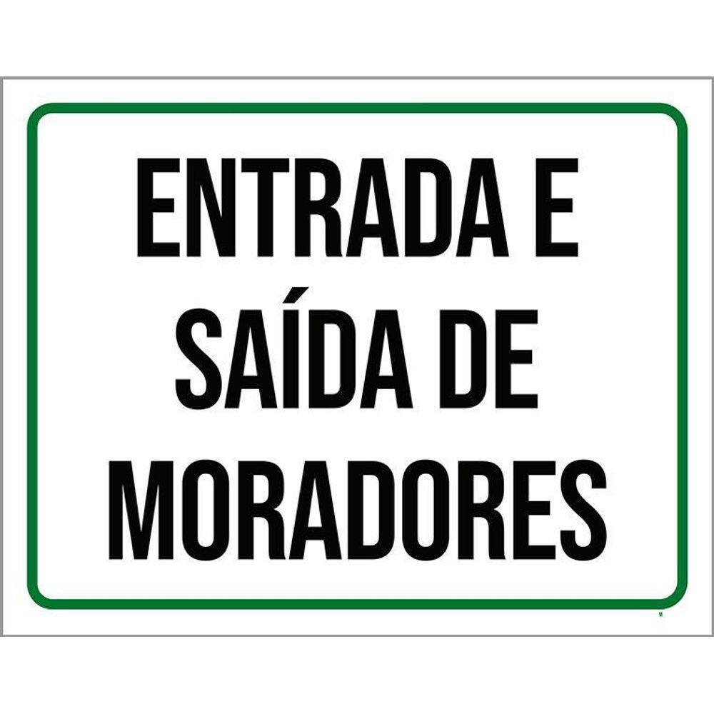 Kit 3 Placas Sinalização Entrada Saída De Moradores