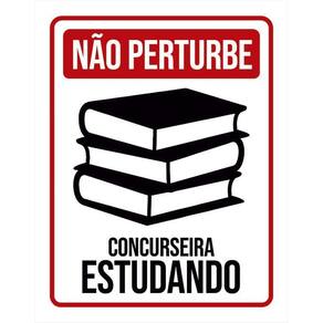 Kit 3 Placas Não Perturbe - Concurseira Estudando