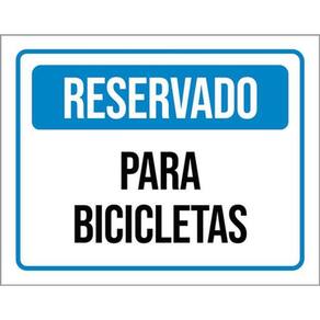Kit 3 Placas De Sinalização - Reservado Para Bicicletas