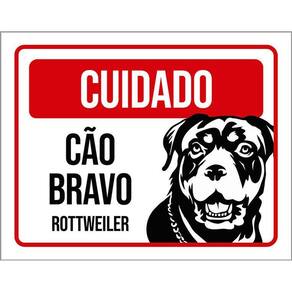 Kit 3 Placas Cuidado Cão Cachorro Bravo Rottweiler