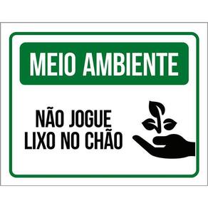 Placa Não Jogue Lixo No Chão Sinalização Meio Ambiente 36X46