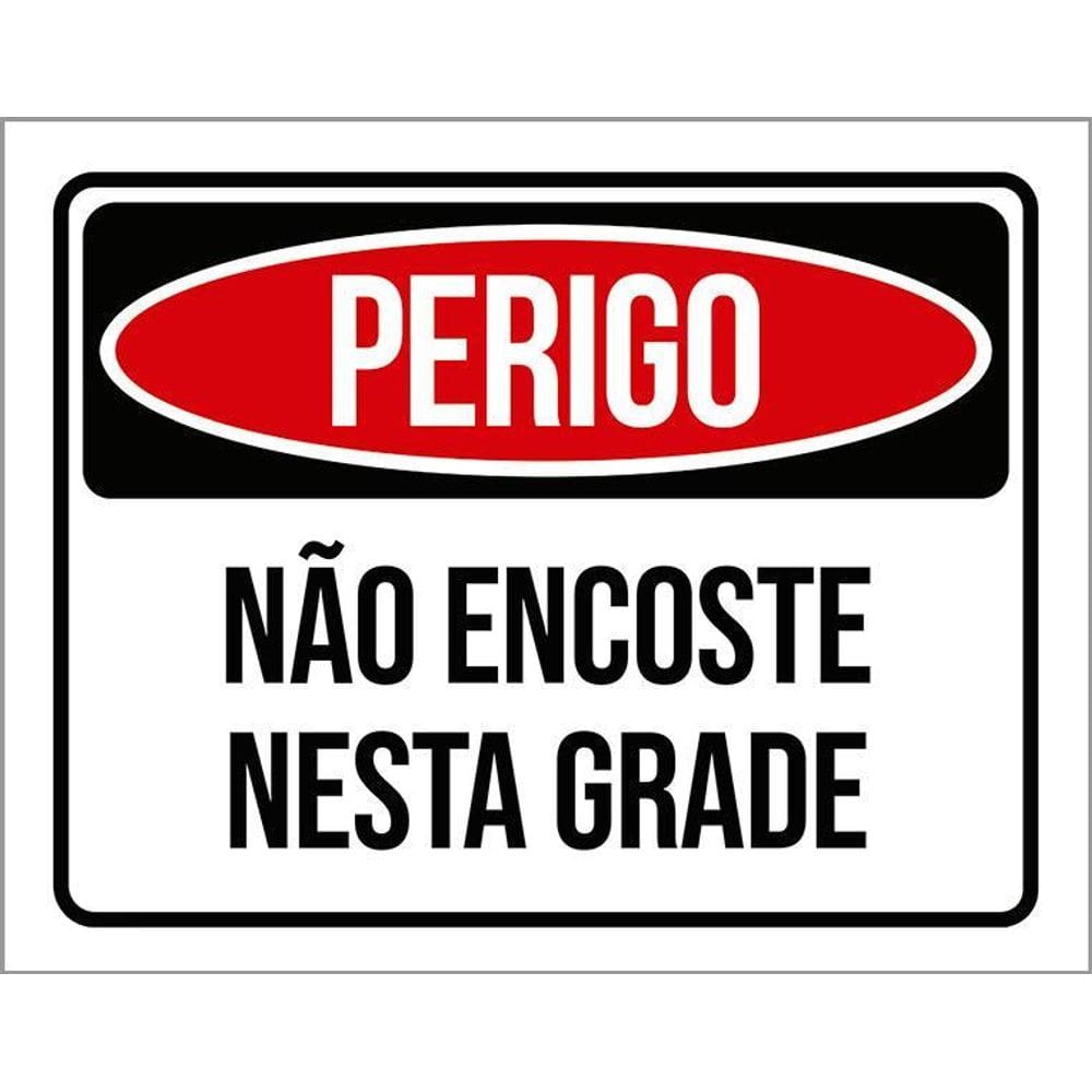 Kit 3 Placas Perigo Não Encoste Nesta Grade