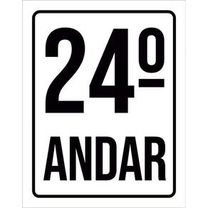 Placa Sinalização Ambiente Identificação 24º Andar 36X46