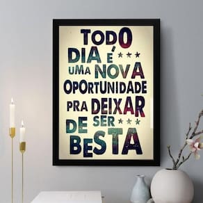 Quadro Decorativo Todo Dia É Uma Nova Oportunidade 33X24Cm