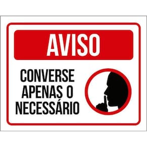 Kit 3 Placas Sinalização - Converse Apenas Necessário