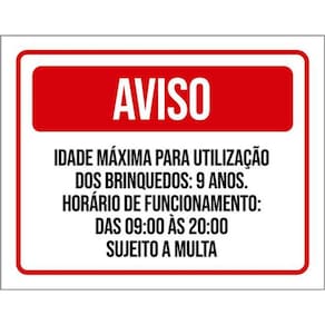 Kit 3 Placas Aviso Idade Máxima Utilização Brinquedos 9 Anos