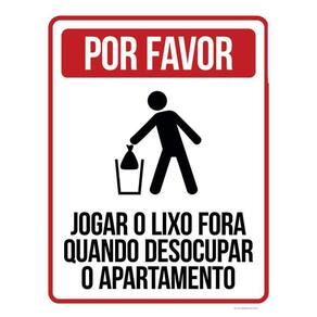 Placa Jogar Lixo Quando Desocupar Apartamento 36X46