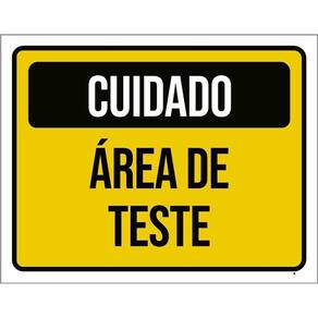 Kit 3 Placas De Sinalização Cuidado Área De Teste