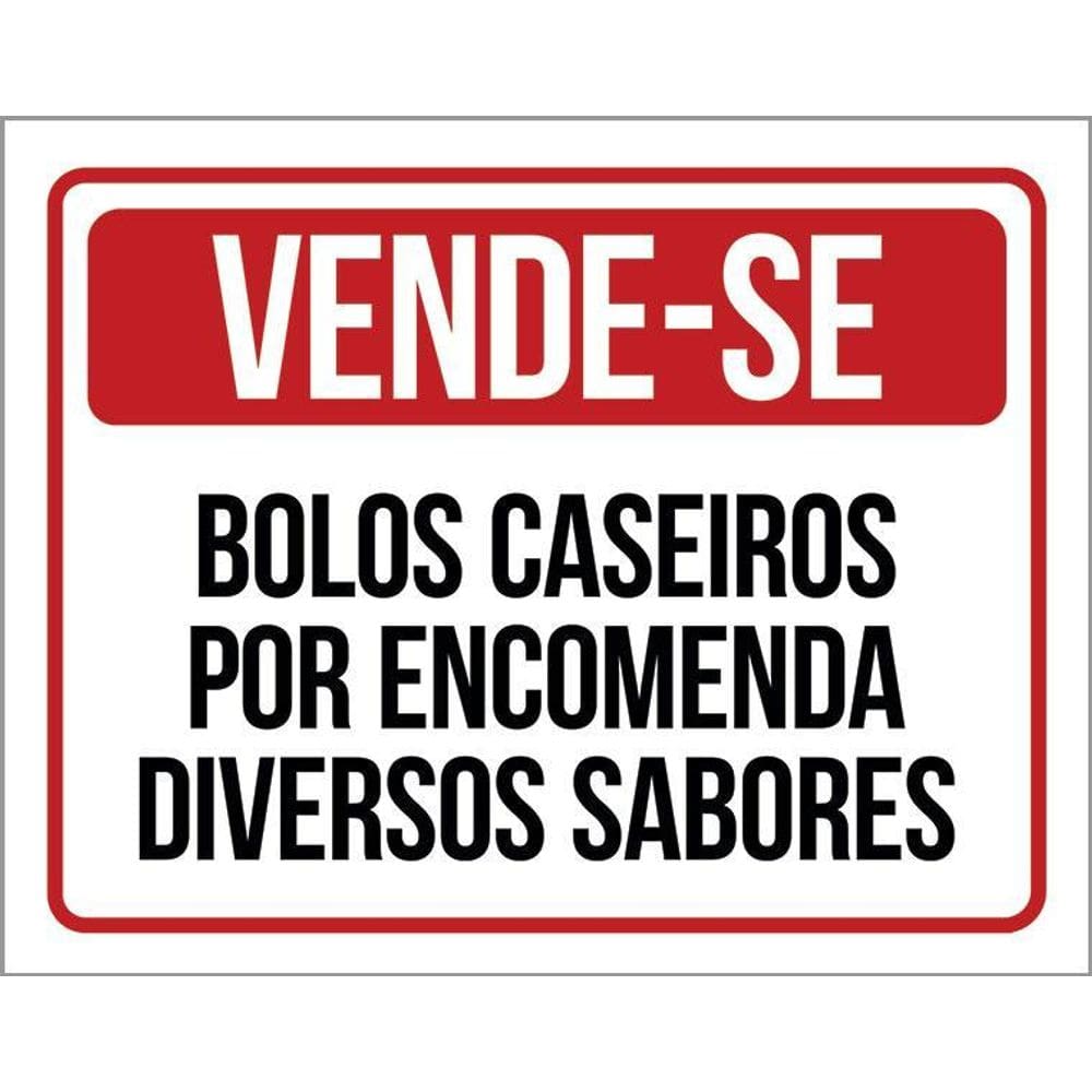 Placa Vende-Se Bolos Caseiros Por Encomenda 36X46