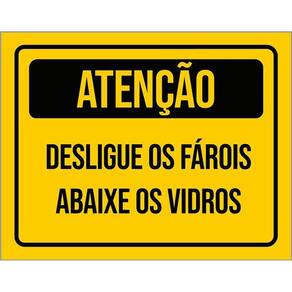 Placa Atenção Desligue Os Faróis Abaixe Os Vidros 36X46