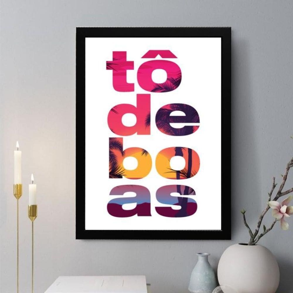 Quadro Decorativo Tô De Boas 33X24Cm